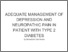 [thumbnail of Adequate Management of Depression and Neuropathic Pain in Patient with Type 2 Diabetes]